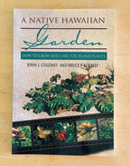 A Native Hawaiian Garden - How to Grow and Care for Island Plants