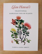 Lāʻau Hawaiʻi- Traditional Hawaiian Uses of Plants